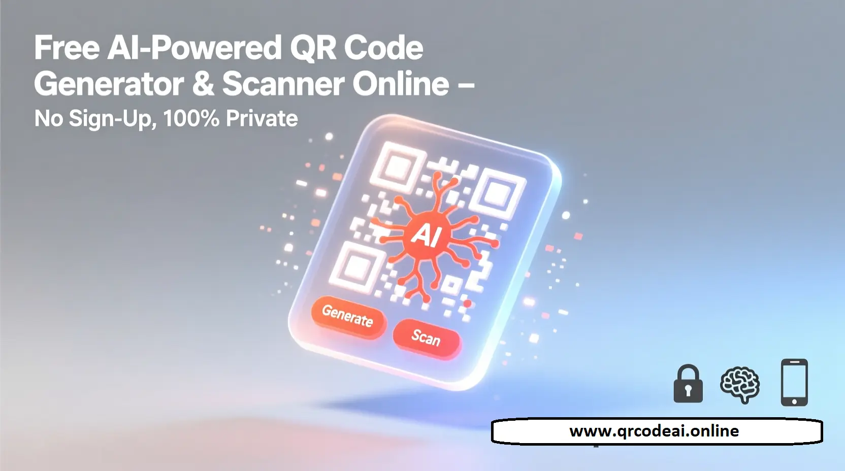 Free AI-Powered QR Code Generator & Scanner Online – No Sign-Up, 100% Private