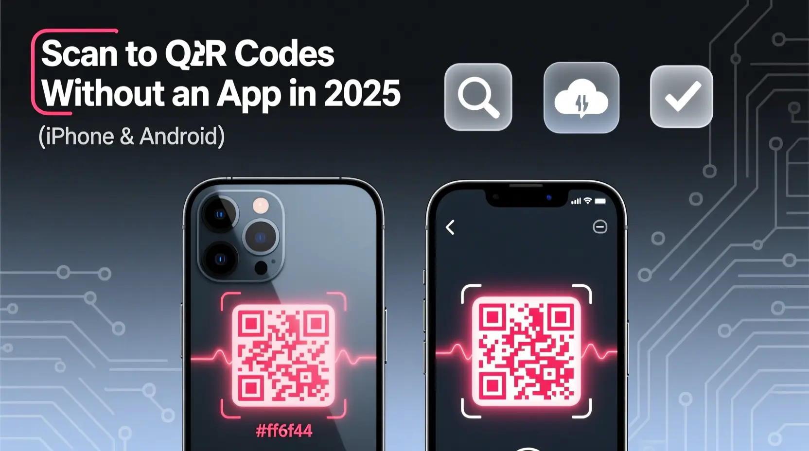 How to Scan QR Codes Without an App in 2025 (Camera or File Upload)
