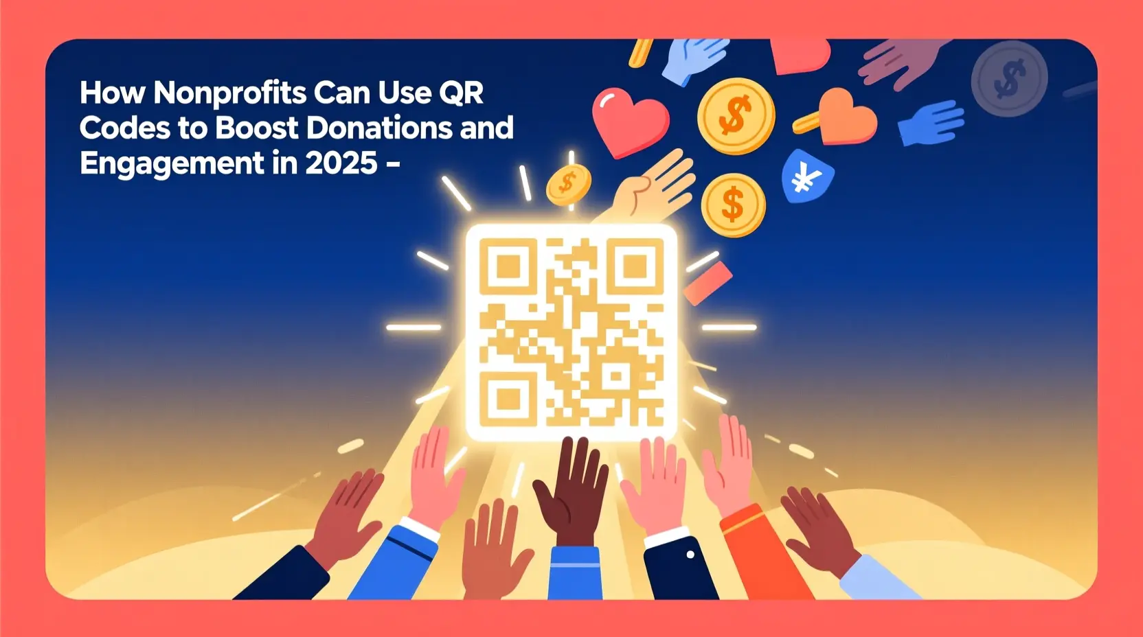 How Nonprofits Can Use QR Codes to Boost Donations and Engagement in 2025