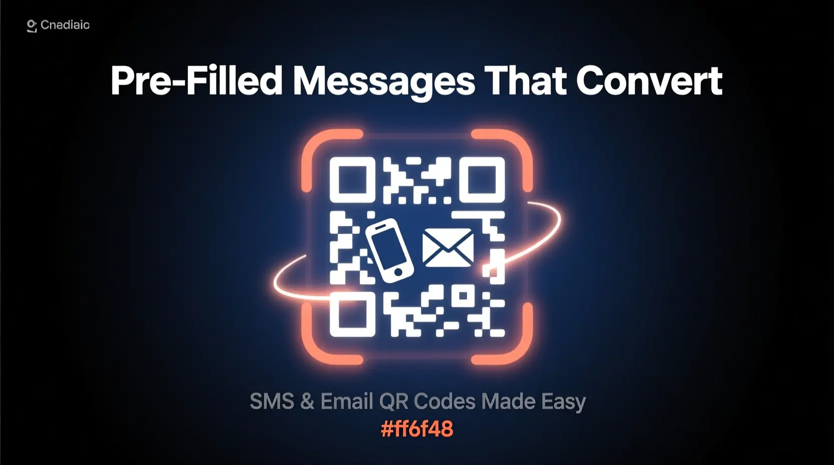 How to Create SMS & Email QR Codes: Pre-Filled Messages That Convert